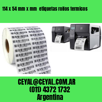 114 x 54 mm x mm  etiquetas rollos termicos
