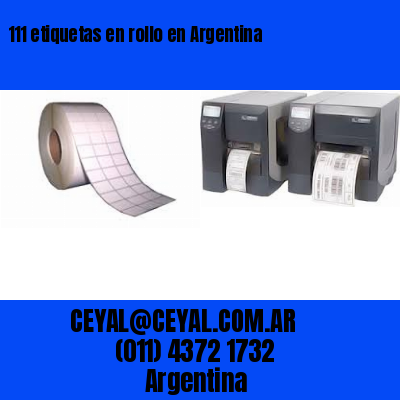 111 etiquetas en rollo en Argentina