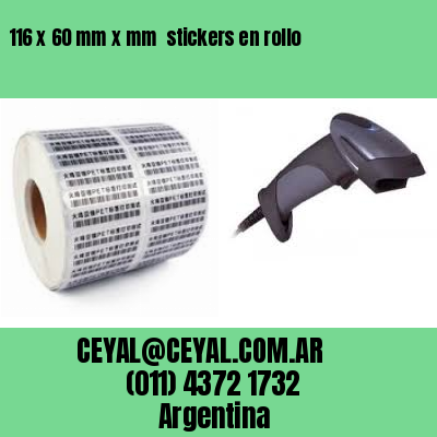 116 x 60 mm x mm  stickers en rollo