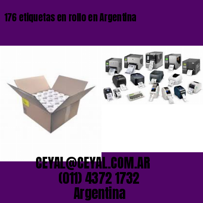 176 etiquetas en rollo en Argentina