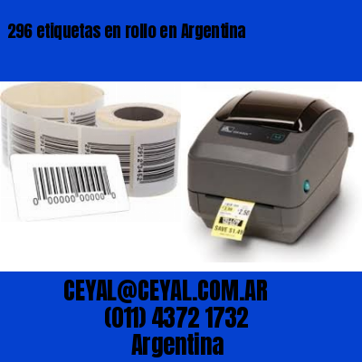 296 etiquetas en rollo en Argentina