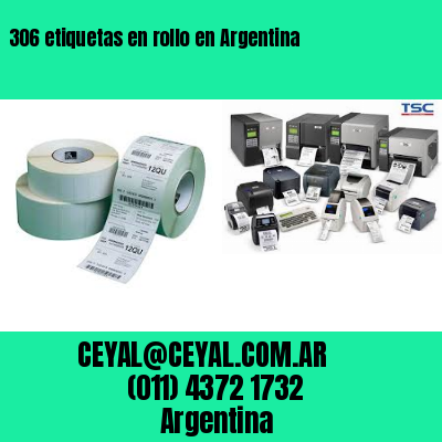 306 etiquetas en rollo en Argentina