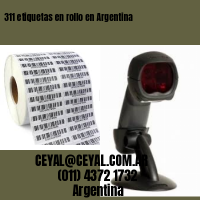 311 etiquetas en rollo en Argentina