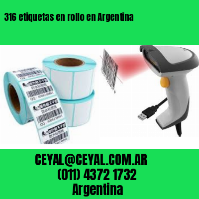 316 etiquetas en rollo en Argentina