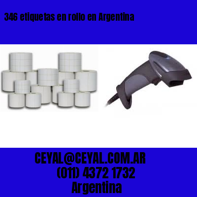 346 etiquetas en rollo en Argentina