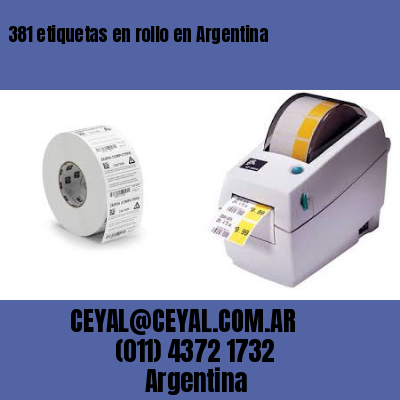 381 etiquetas en rollo en Argentina