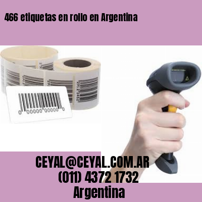 466 etiquetas en rollo en Argentina