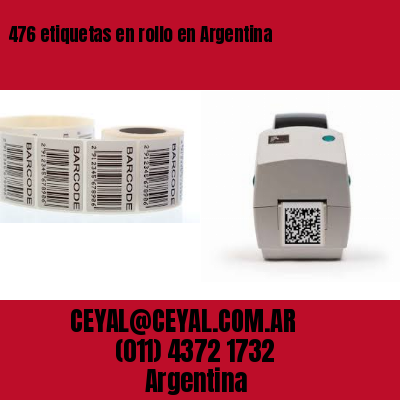 476 etiquetas en rollo en Argentina