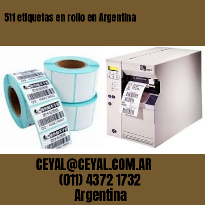 511 etiquetas en rollo en Argentina