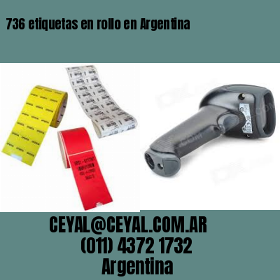 736 etiquetas en rollo en Argentina