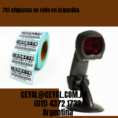 761 etiquetas en rollo en Argentina