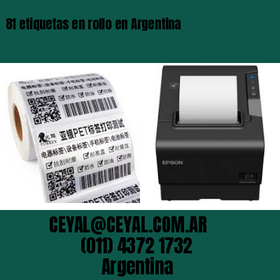81 etiquetas en rollo en Argentina