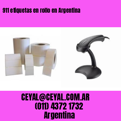 911 etiquetas en rollo en Argentina