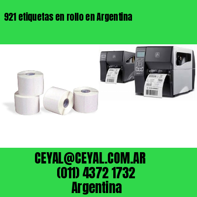 921 etiquetas en rollo en Argentina