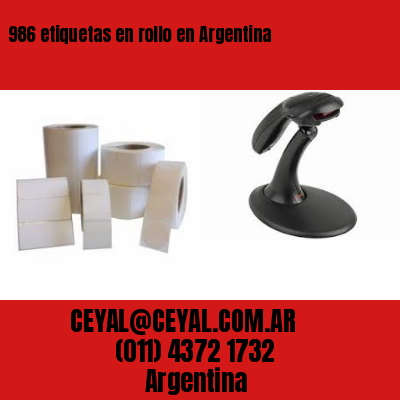 986 etiquetas en rollo en Argentina