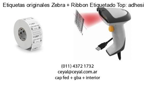 Etiquetas originales Zebra   Ribbon Etiquetado Top: adhesivo   ribbo