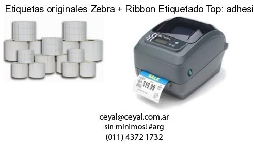 Etiquetas originales Zebra   Ribbon Etiquetado Top: adhesivo   ribbo