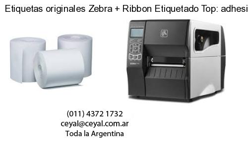 Etiquetas originales Zebra   Ribbon Etiquetado Top: adhesivo   ribbo