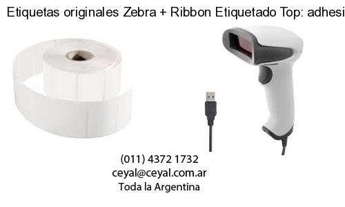 Etiquetas originales Zebra   Ribbon Etiquetado Top: adhesivo   ribbo