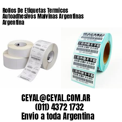 Rollos De Etiquetas Termicos Autoadhesivos Malvinas Argentinas Argentina