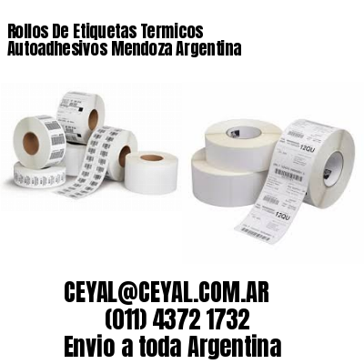 Rollos De Etiquetas Termicos Autoadhesivos Mendoza Argentina