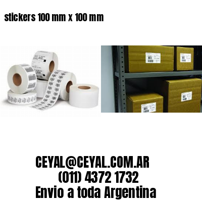 stickers 100 mm x 100 mm