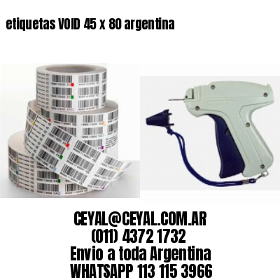 etiquetas VOID 45 x 80 argentina