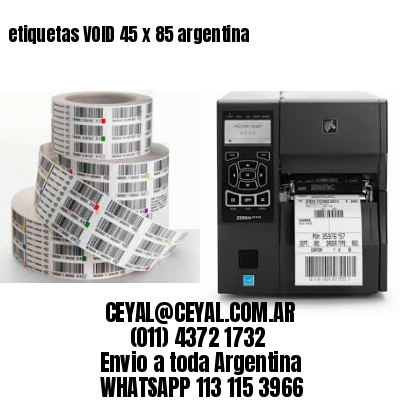 etiquetas VOID 45 x 85 argentina