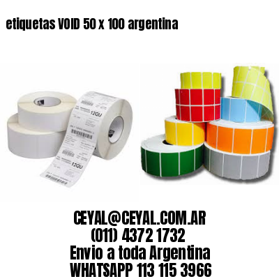 etiquetas VOID 50 x 100 argentina