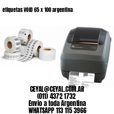 etiquetas VOID 65 x 100 argentina	