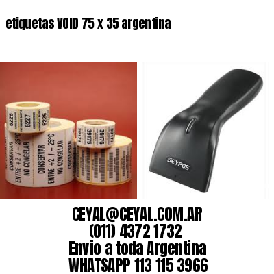 etiquetas VOID 75 x 35 argentina