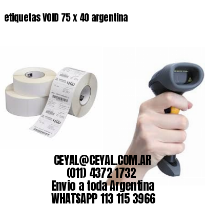 etiquetas VOID 75 x 40 argentina