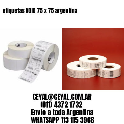 etiquetas VOID 75 x 75 argentina
