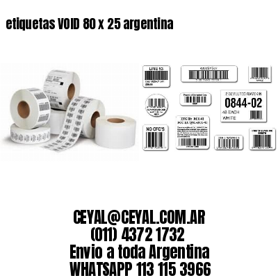 etiquetas VOID 80 x 25 argentina