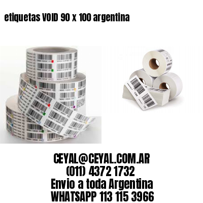 etiquetas VOID 90 x 100 argentina	