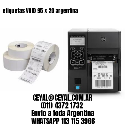 etiquetas VOID 95 x 20 argentina	