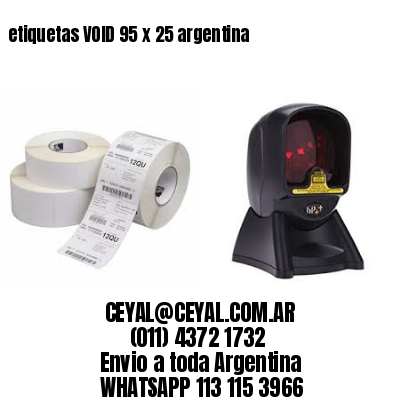etiquetas VOID 95 x 25 argentina	
