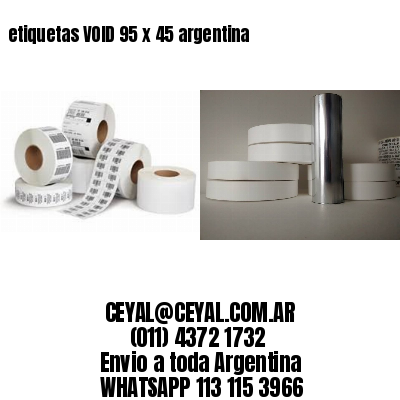 etiquetas VOID 95 x 45 argentina	