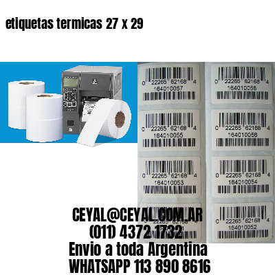 etiquetas termicas 27 x 29