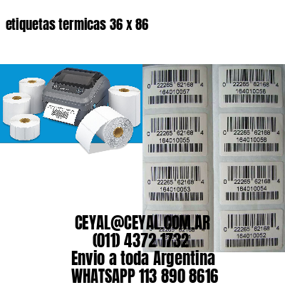 etiquetas termicas 36 x 86