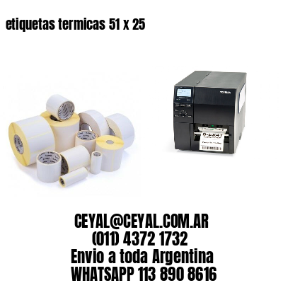 etiquetas termicas 51 x 25