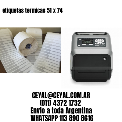 etiquetas termicas 51 x 74