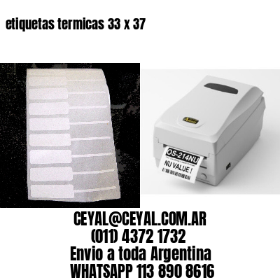 etiquetas termicas 33 x 37