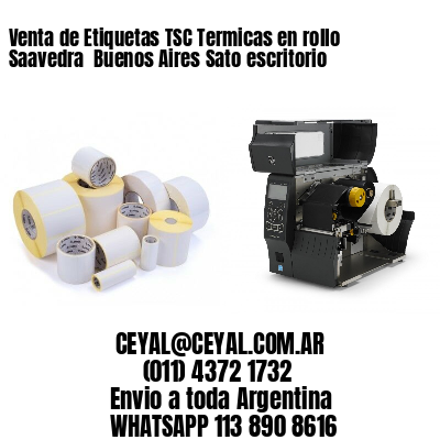 Venta de Etiquetas TSC Termicas en rollo Saavedra  Buenos Aires Sato escritorio