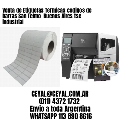 Venta de Etiquetas Termicas codigos de barras San Telmo  Buenos Aires tsc industrial