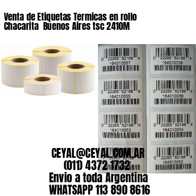 Venta de Etiquetas Termicas en rollo Chacarita  Buenos Aires tsc 2410M