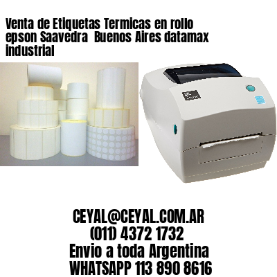 Venta de Etiquetas Termicas en rollo epson Saavedra  Buenos Aires datamax industrial