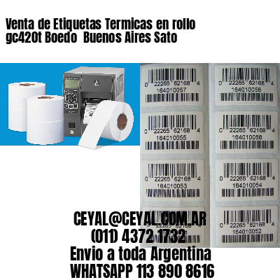Venta de Etiquetas Termicas en rollo gc420t Boedo  Buenos Aires Sato