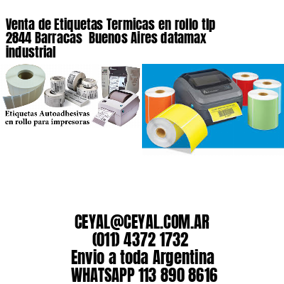 Venta de Etiquetas Termicas en rollo tlp 2844 Barracas  Buenos Aires datamax industrial