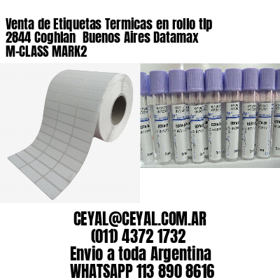 Venta de Etiquetas Termicas en rollo tlp 2844 Coghlan  Buenos Aires Datamax M-CLASS MARK2